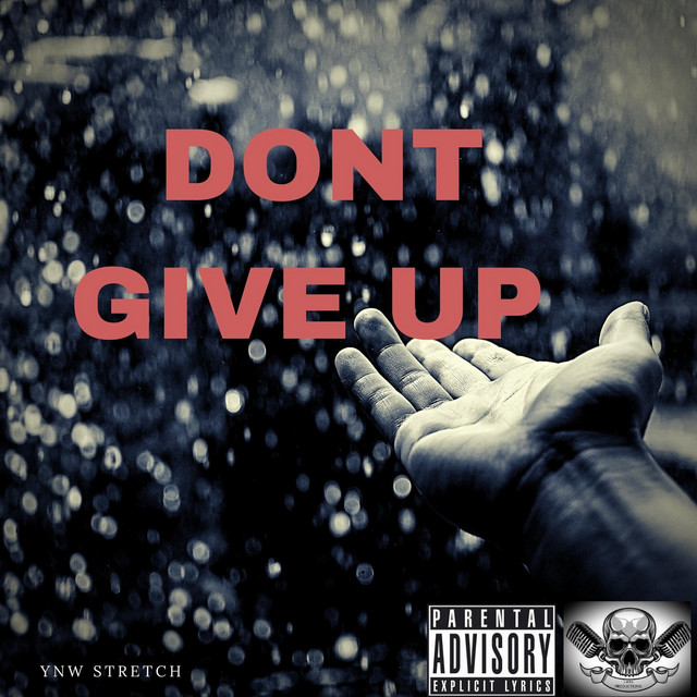 Don't Give Up