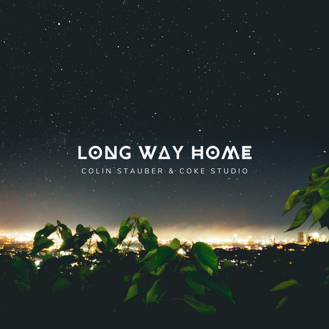 Long Way Home (Coke Studio Mix)
