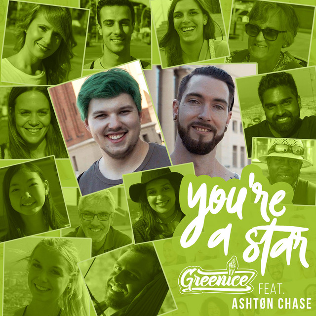 You're a Star — Greenice, Ashtøn Chase