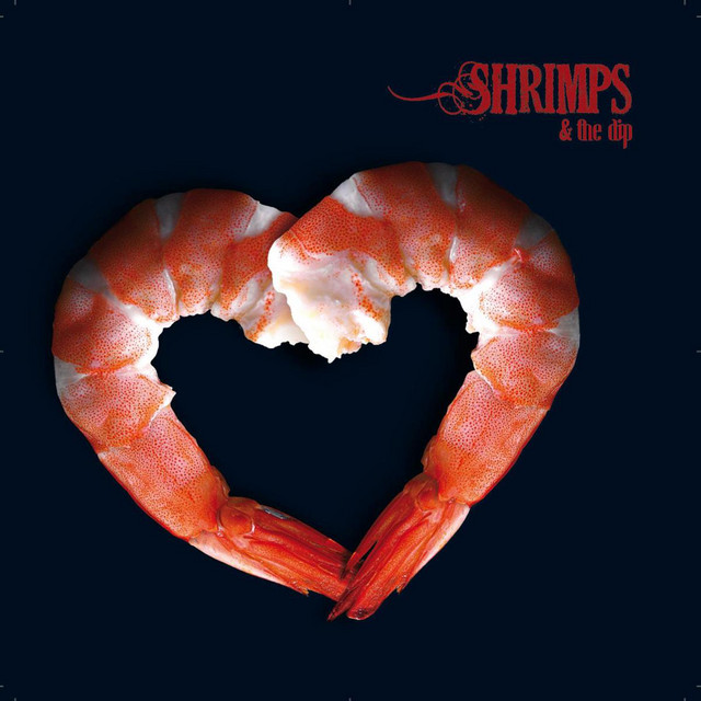Shrimps & the Dip