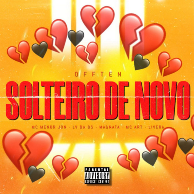 SOLTEIRO DE NOVO