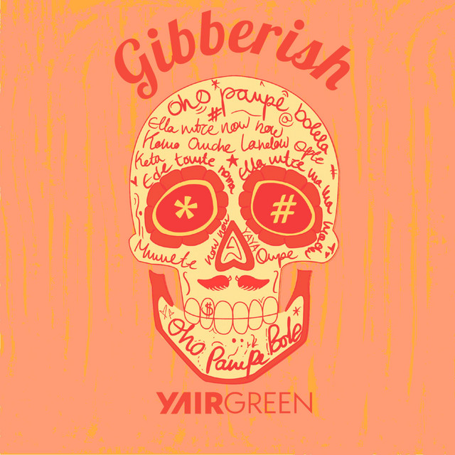 Gibberish - Radio Edit