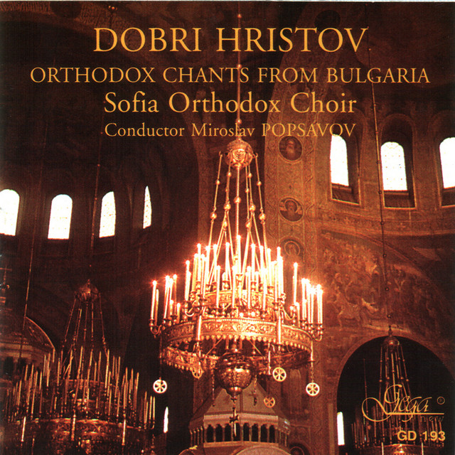 Dobri Hristov: Orthodox Chants from Bulgaria cover art