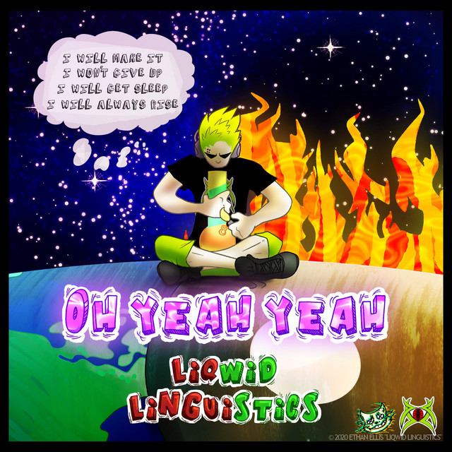 Oh Yeah Yeah – Single de LiqWid Linguistics | Spotify