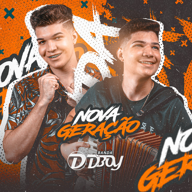 Nova Geração - EP by BANDA D'BOY | Spotify