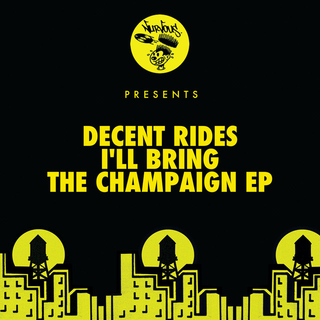 I'll Bring The Champaign EP cover art