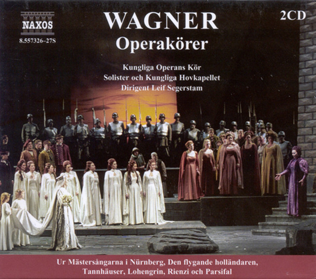 Wagner, R.: Opera Choruses