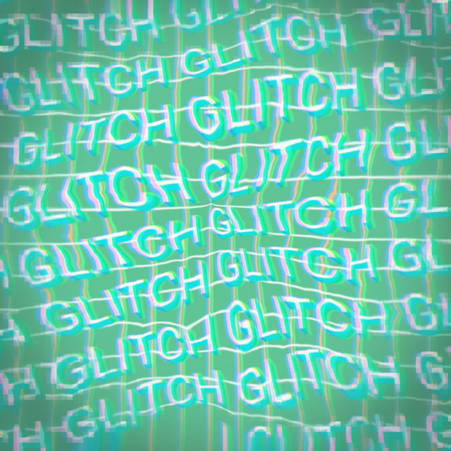 Glitch