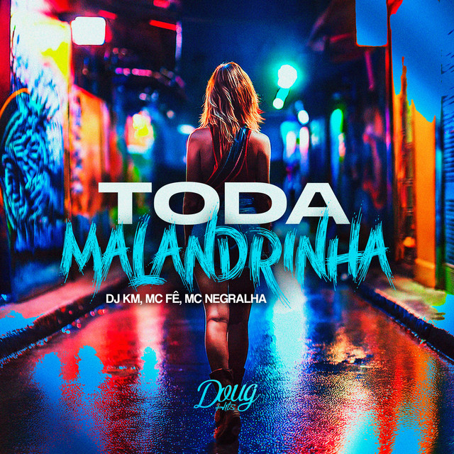 Toda Malandrinha