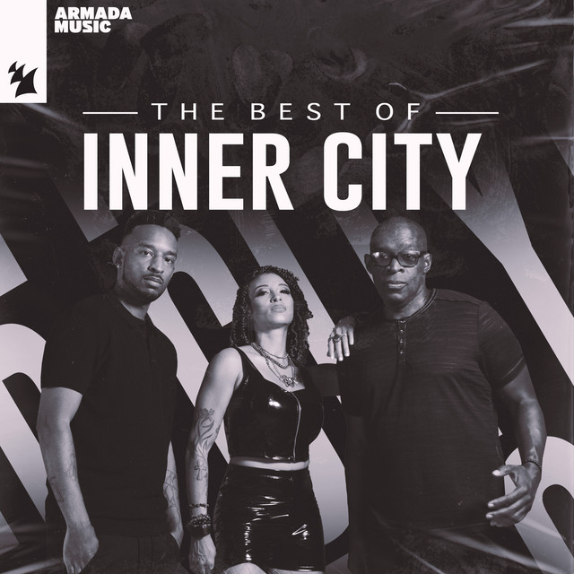 The Best Of Inner City – Compilação de Inner City | Spotify
