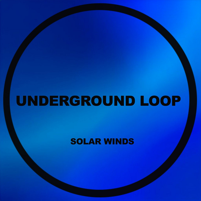 Обкладинка Underground Loop — Solar Winds