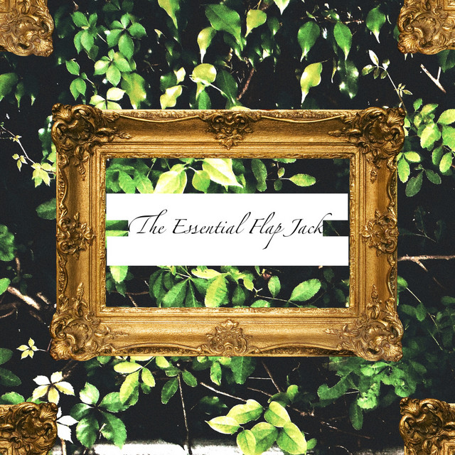 The Essential Flap Jack cover art