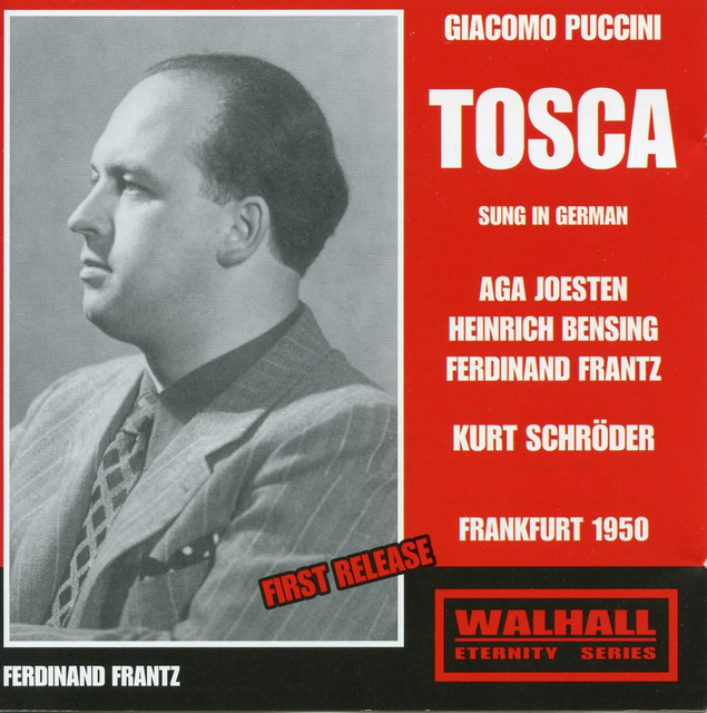 Puccini: Tosca, S. 69 (Sung in German) [Recorded 1950]