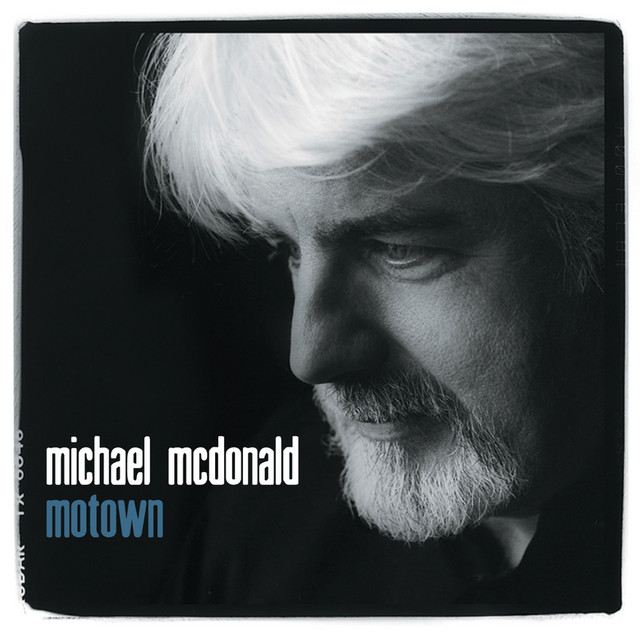 Motown - Album by Michael McDonald | Spotify