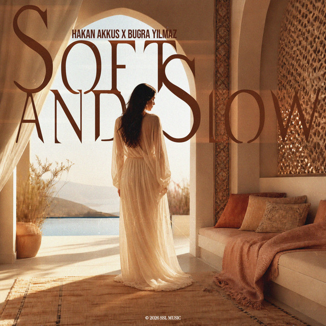 Hakan Akkus, Bugra Yilmaz – Soft and Slow