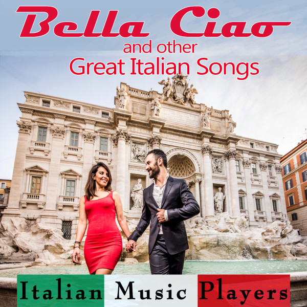 Bella Ciao and Other Great Italian Songs cover art
