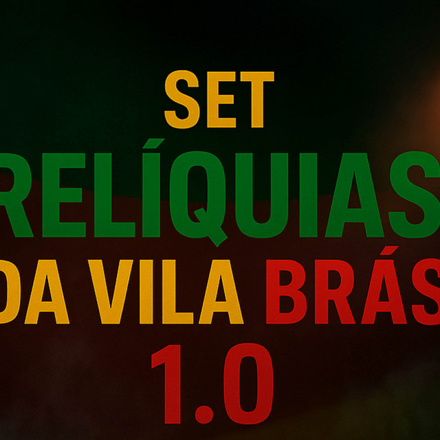 Set Relíquias Da Vila Brás 1.0