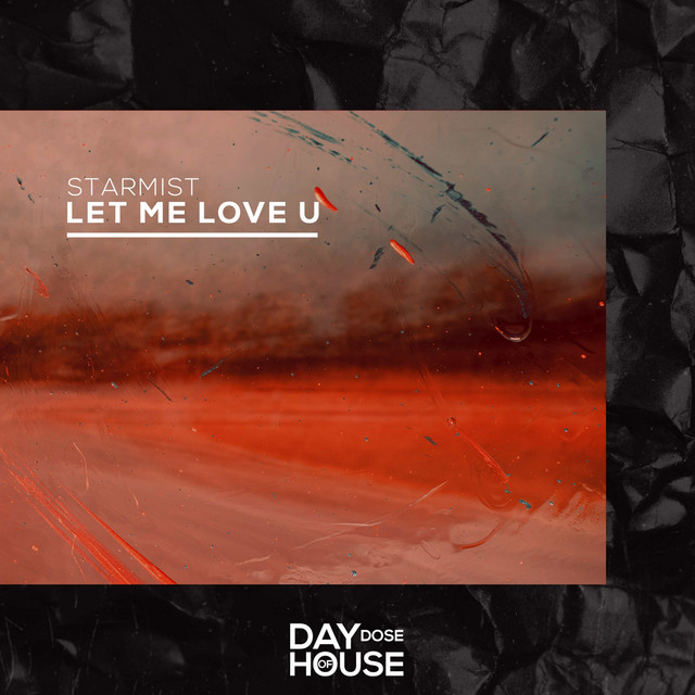 Let Me Love U