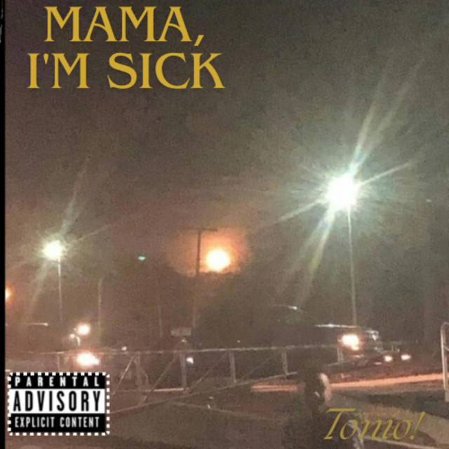 Mama, I'm Sick cover art