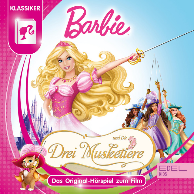 Barbie und die drei Musketiere (Das Original Hörspiel zum Film) cover art