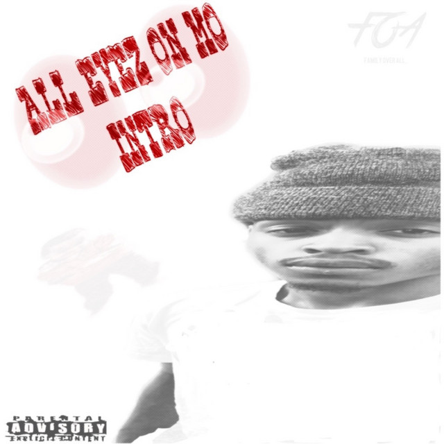 All Eyez on Mo Intro - Single by RonneyMo | Spotify