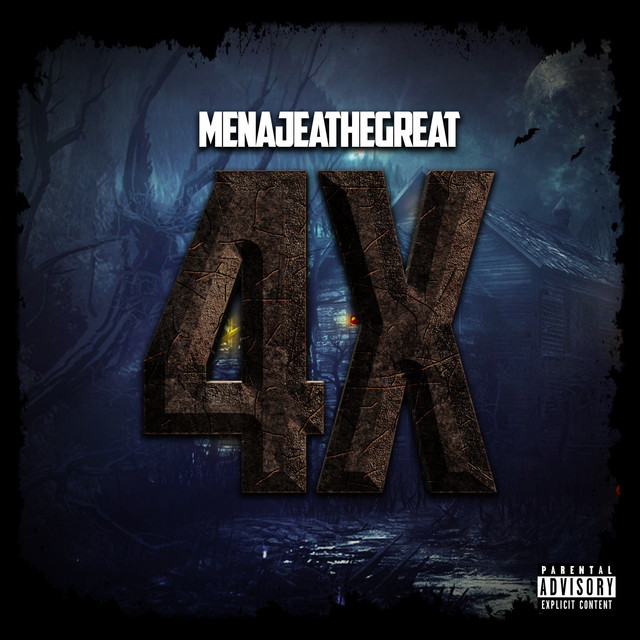 4X (feat. Km-Rone) - EP by Menajeathegreat | Spotify