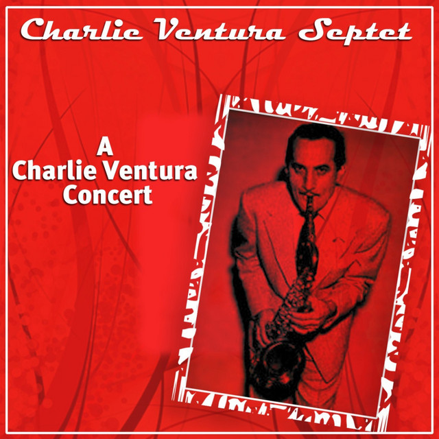 Charlie Ventura Septet