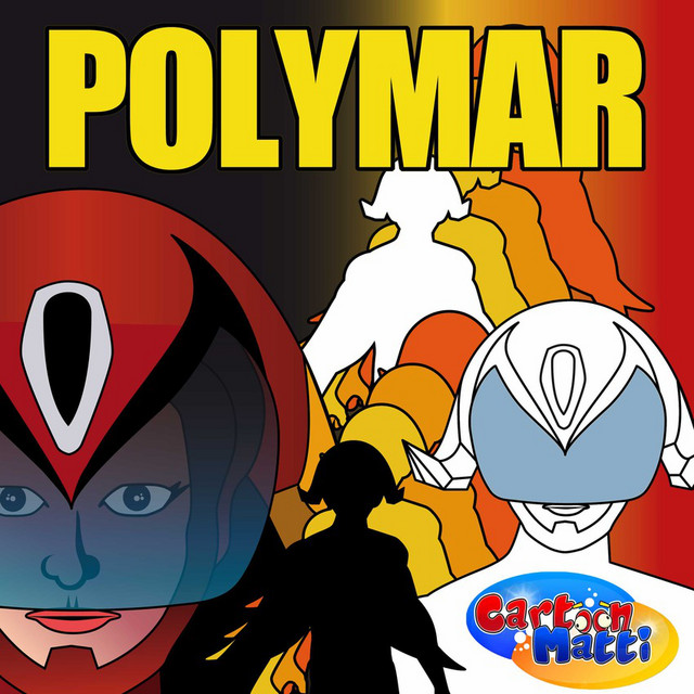 Polymar - Single by Cartoonmatti | Spotify