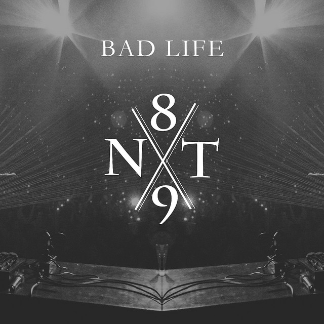 NT89 x Bad Life cover art