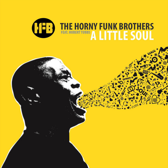 A Little Soul — The Horny Funk Brothers