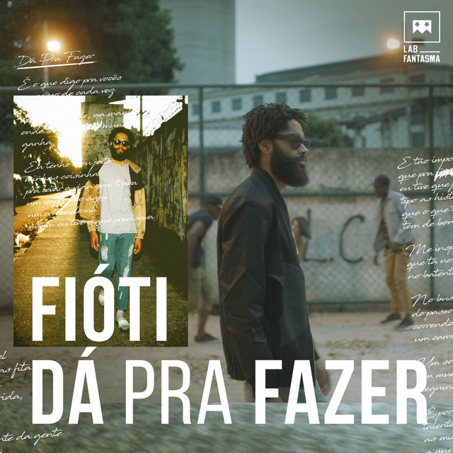 Capa de Dá Pra Fazer - Fióti