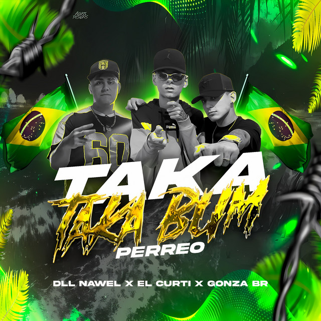 PERREO TAKA TAKA BUM