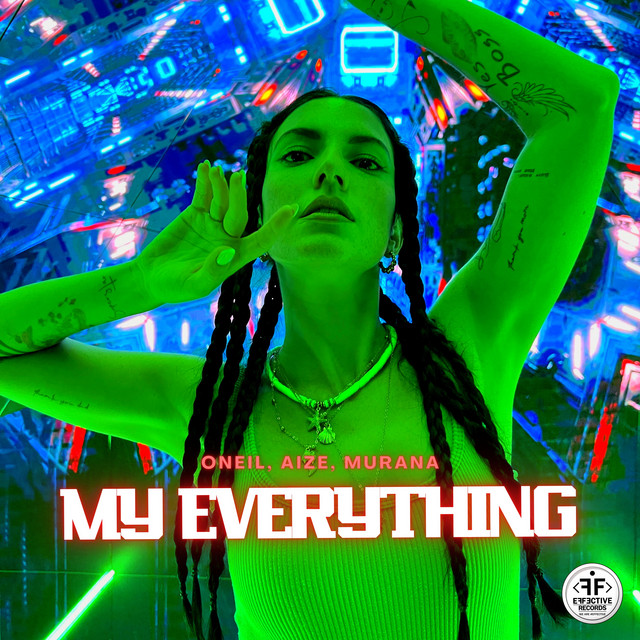 My Everything - song and lyrics by ONEIL, Aize, MURANA | Spotify