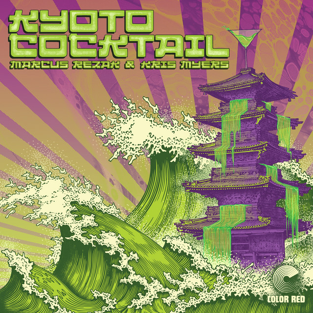 Kyoto Cocktail (Color Red Music) cover