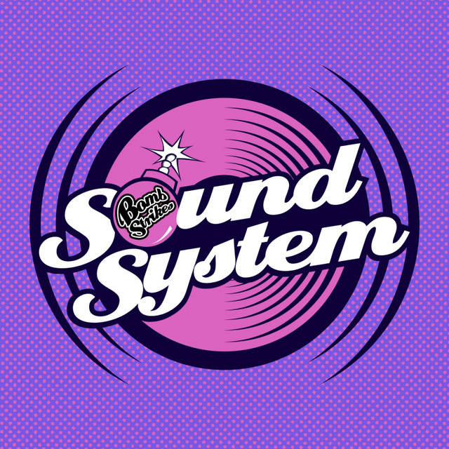 Bombstrikes Soundsystem Vol 2
