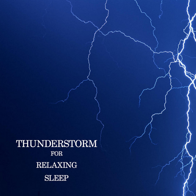 Thunderstorm for Relaxing Sleep cover art