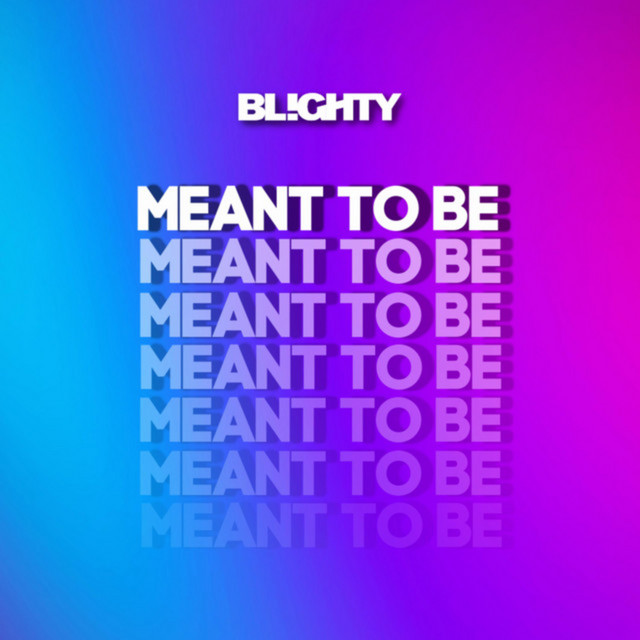 Meant to Be