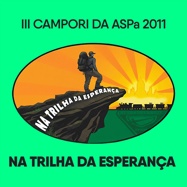 NA TRILHA DA ESPERANÇA (III CAMPORI DA ASPa 2011) [Cover] cover art