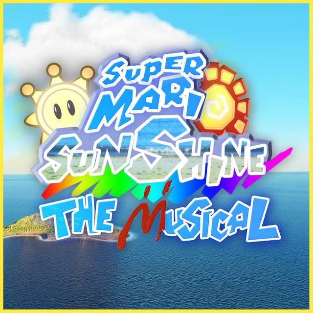 Super Mario Sunshine: The Musical (Original Motion Picture Soundtrack) cover