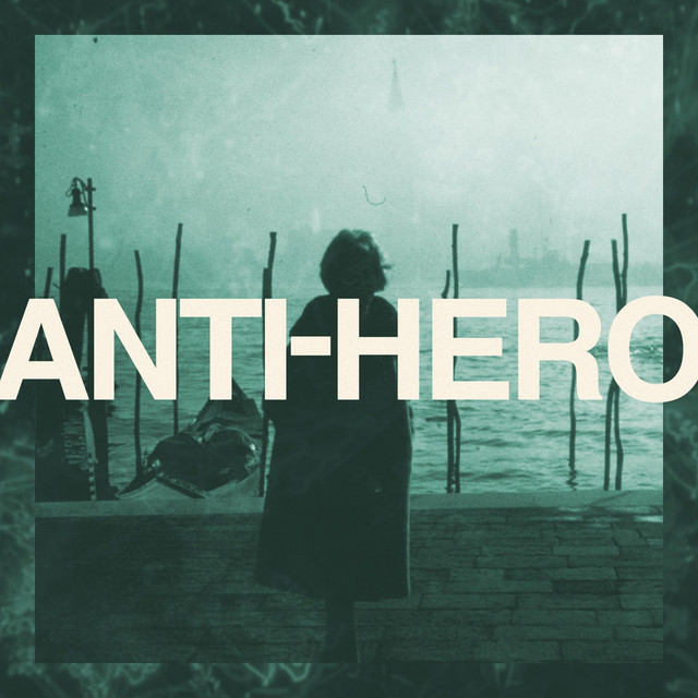 ANTI-HERO (single)