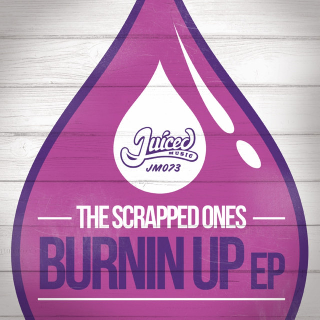 Burnin Up EP cover art