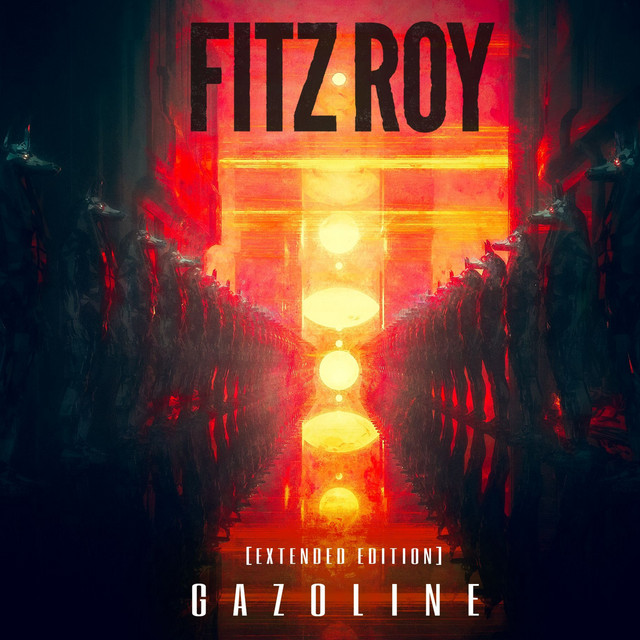 Обкладинка: Gazoline (Walking through Duat) — Fitz Roy