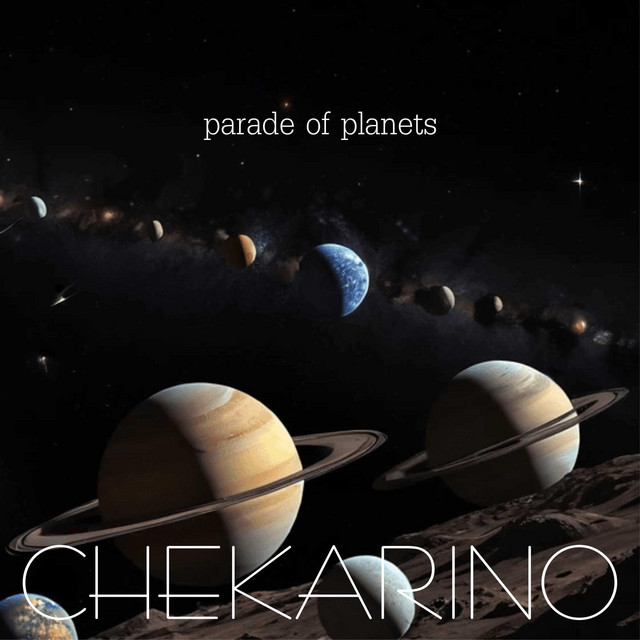 Обкладинка: Parade Of Planets — Chekarino