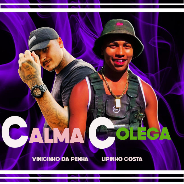 Calma Colega