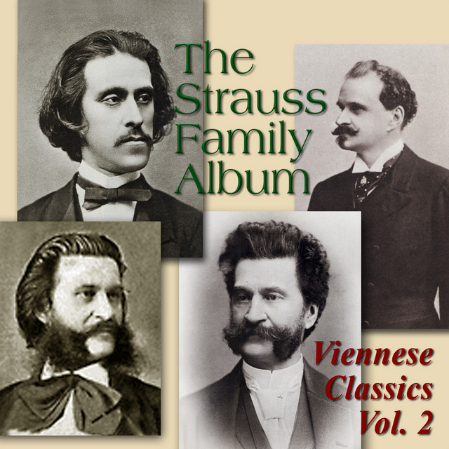 The Strauss Family Album: Viennese Classics, Vol. 2 cover art