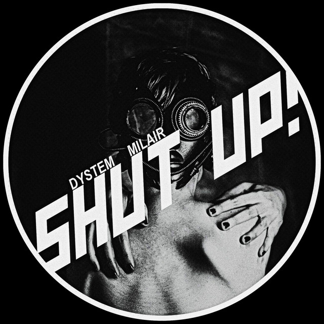 Shut Up!