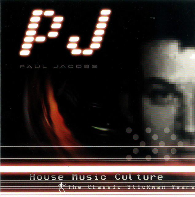 House Music Culture - The Classic Stickmen Years cover art