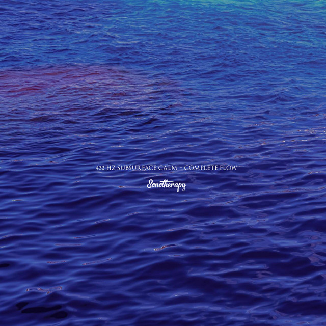432 Hz Subsurface Calm – Complete Flow cover art
