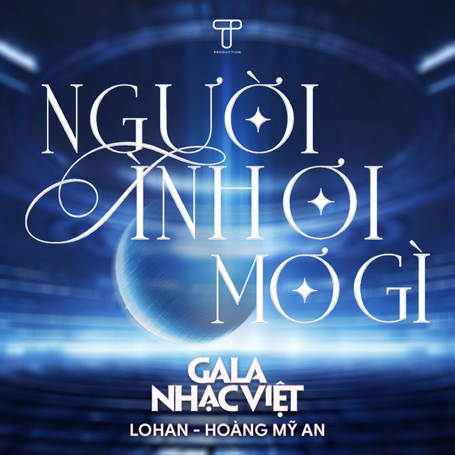 Người Tình Ơi Mơ Gì