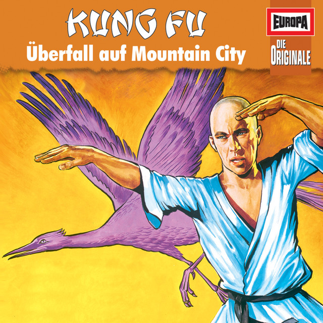 Cover: Kung Fu - Überfall auf Mountain City